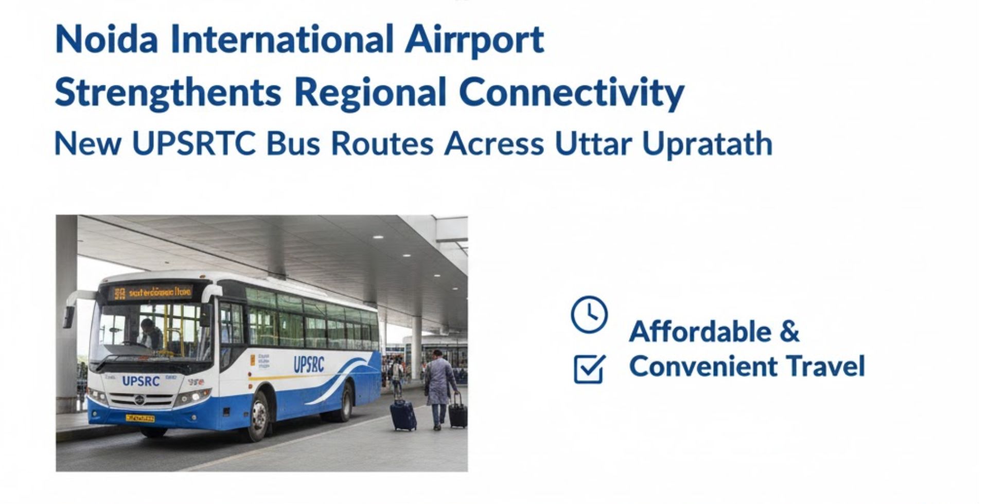 Noida International Airport Boosts UP’s Mobility Network with New Statewide Bus Services